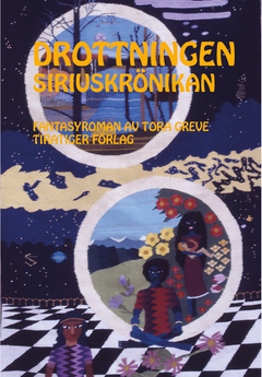 Drottningen : Siriuskrönikan