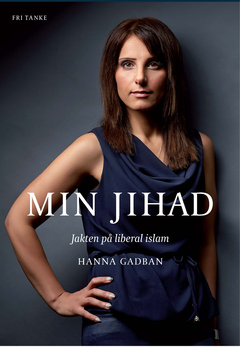 Min jihad : Jakten på liberal islam
