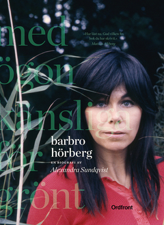 Barbro Hörberg : Med ögon känsliga för grönt