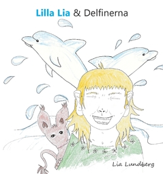 Omslag: Lilla Lia och Delfinerna